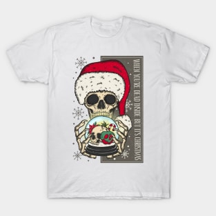 When You're Dead Inside But It's christmas T-Shirt